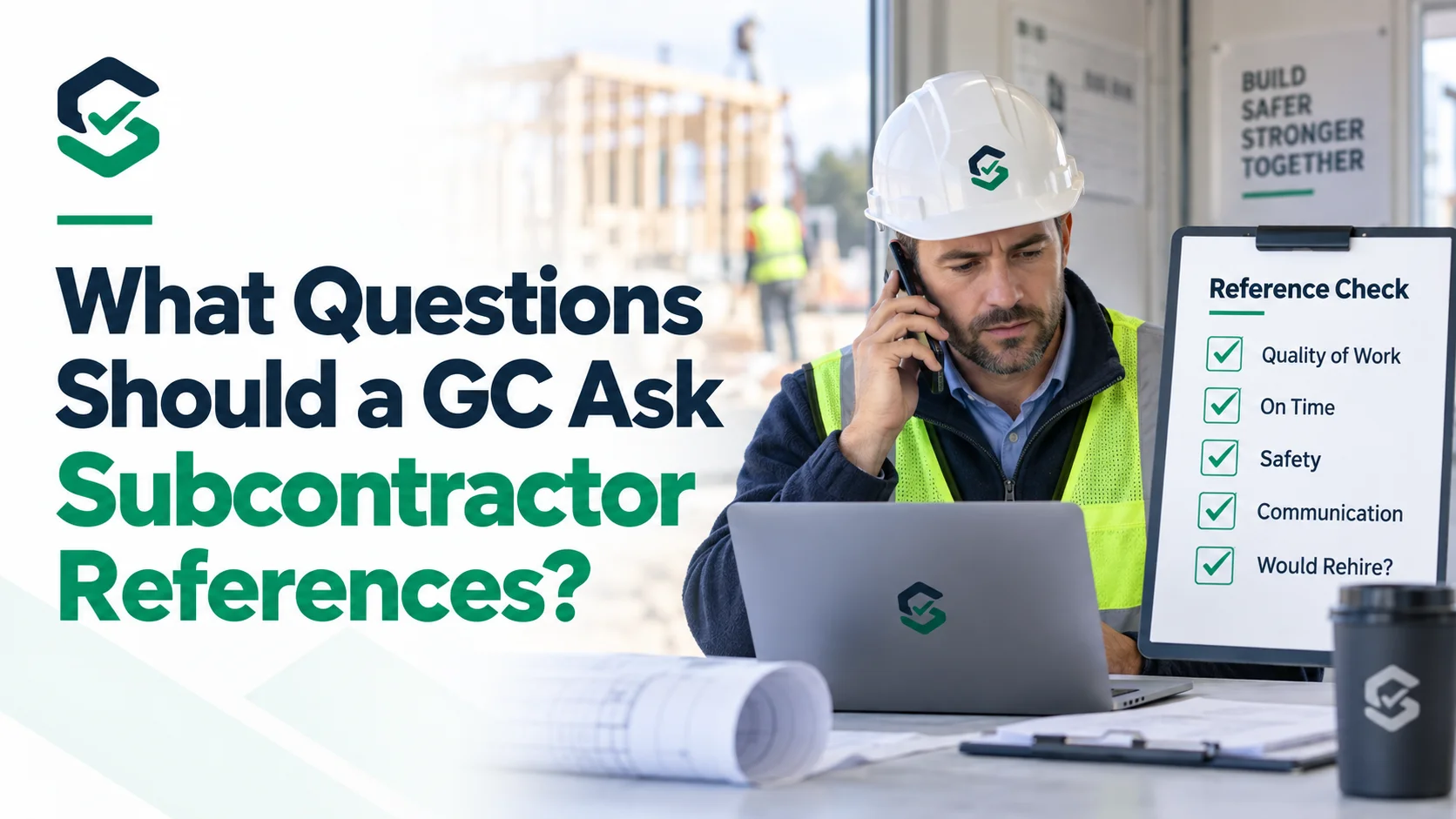 What Questions Should a GC Ask Subcontractor References?